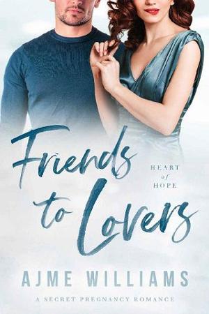 Friends to Lovers by Ajme Williams