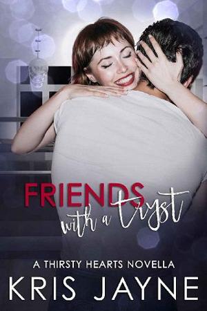 Friends with a Tryst by Kris Jayne