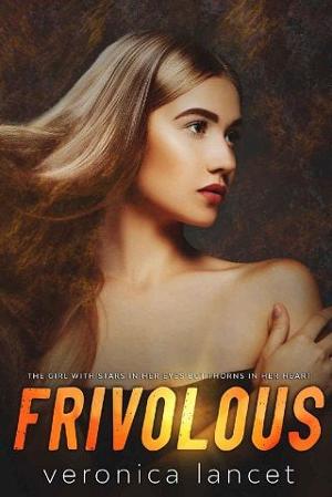 Frivolous by Veronica Lancet