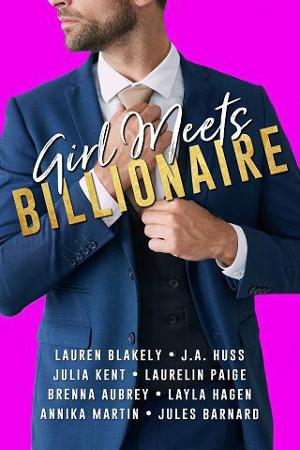 Girl Meets Billionaire by Layla Hagen