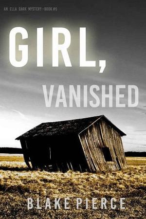 Girl, Vanished by Blake Pierce