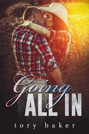 Going All In by Tory Baker