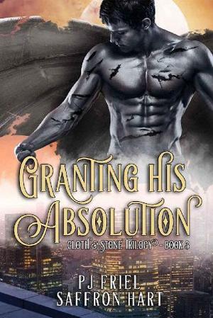 Granting His Absolution by PJ Friel