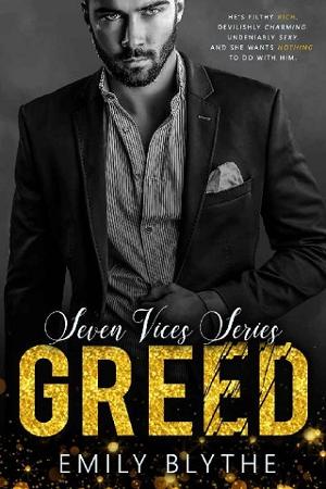 Greed by Emily Blythe