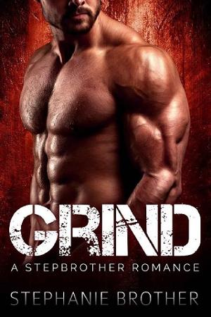 Grind by Stephanie Brother
