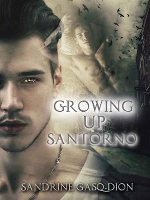 Growing Up Santorno by Sandrine Gasq-Dion