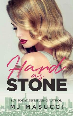 Hard as Stone by MJ Masucci