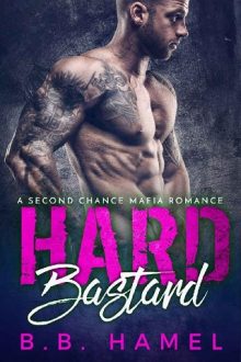 Hard Bastard by B. B. Hamel