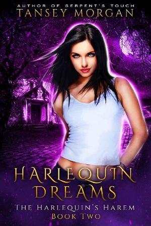 Harlequin Dreams by Tansey Morgan