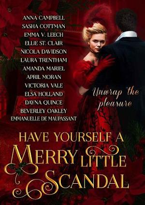 Have Yourself a Merry Little Scandal by Anna Campbell