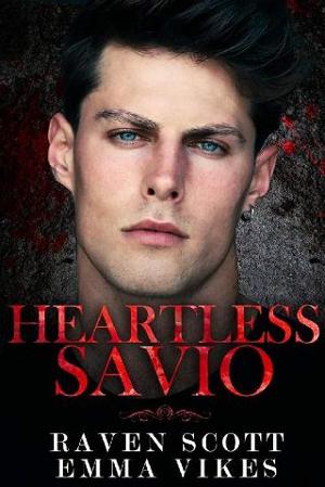 Heartless Savio by Raven Scott