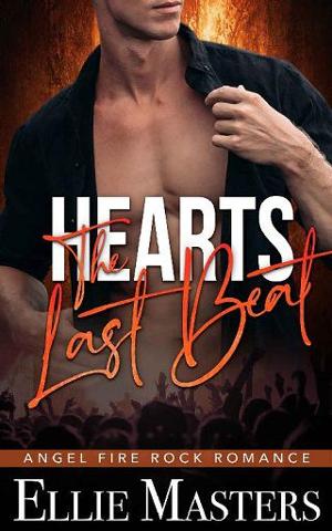 Hearts: the Last Beat by Ellie Masters