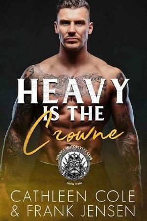 Heavy Is The Crowne by Cathleen Cole