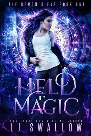 Held By Magic by LJ Swallow