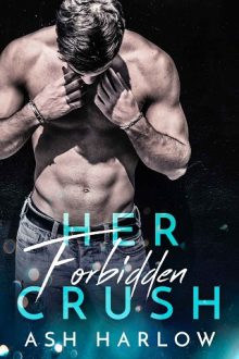 Her Forbidden Crush by Ash Harlow