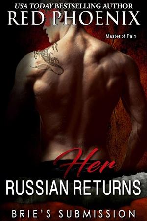 Her Russian Returns by Red Phoenix