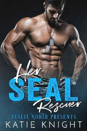 Her SEAL Rescuer by Katie Knight