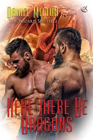 Here There Be Dragons by Daniel Mitton