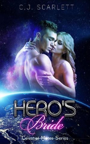 Hero’s Bride by C.J. Scarlett