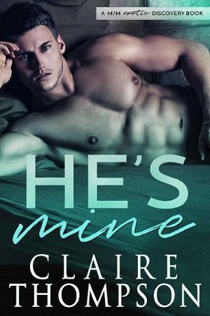 He’s Mine by Claire Thompson