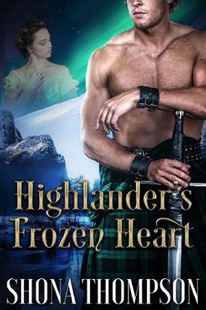 Highlander’s Frozen Heart by Shona Thompson