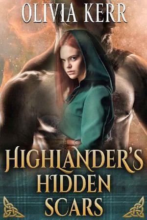 Highlander’s Hidden Scars by Olivia Kerr