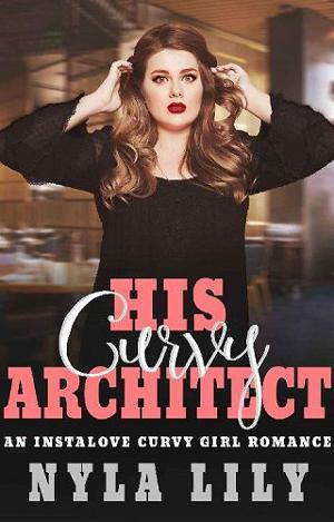 His Curvy Architect by Nyla Lily