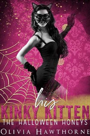 His Kinky Kitten by Olivia Hawthorne