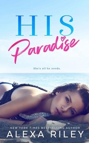 His Paradise by Alexa Riley