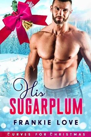 His Sugarplum by Frankie Love