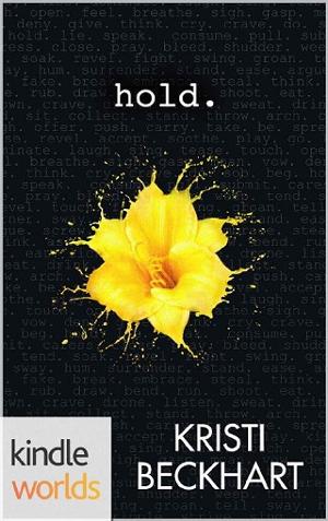 Hold by Kristi Beckhart