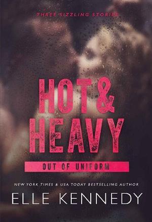 Hot & Heavy by Elle Kennedy