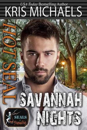 Hot SEAL, Savannah Nights by Kris Michaels