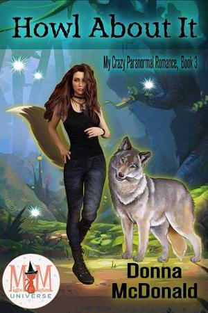 Howl About It by Donna McDonald