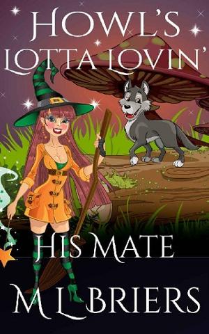 Howl’s Lotta Lovin’ by M. L Briers