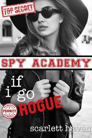 If I Go Rogue by Scarlett Haven