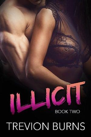 Illicit by Trevion Burns