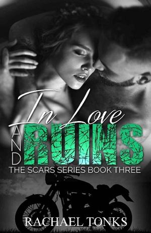 In Love & Ruins by Rachael Tonks