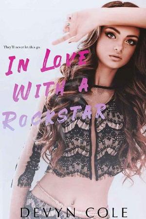 In Love With a Rockstar by Devyn Cole