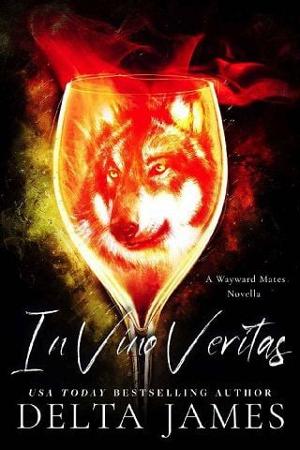 In Vino Veritas by Delta James