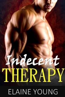 Indecent Therapy by Elaine Young