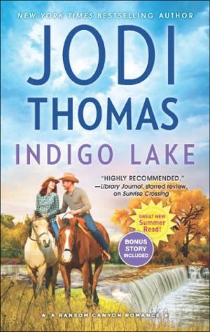 Indigo Lake by Jodi Thomas