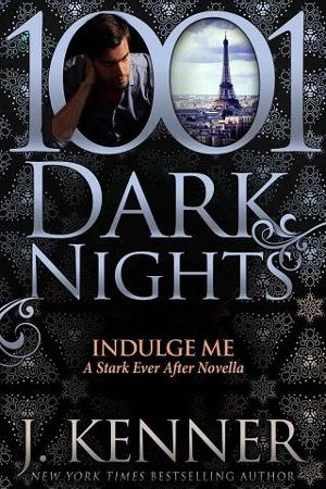 Indulge Me by J. Kenner