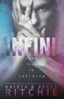 Infini by Krista Ritchie & Becca Ritchie