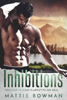 Inhibitions by Mattie Bowman