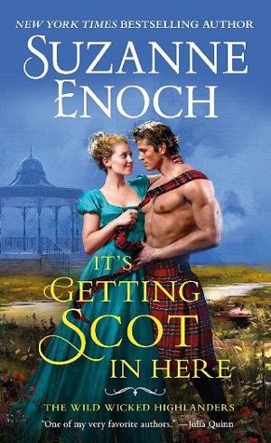 It’s Getting Scot in Here by Suzanne Enoch