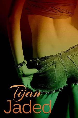 Jaded by Tijan