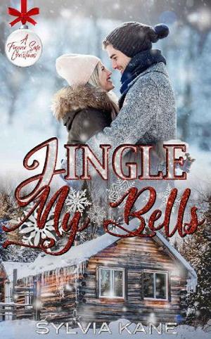 Jingle My Bells by Sylvia Kane