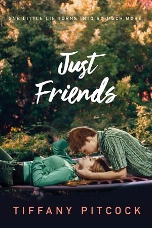 Just Friends by Tiffany Pitcock