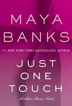 Just One Touch by Maya Banks